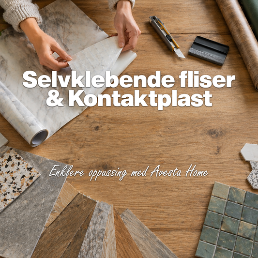 Kontaktplast og selvklebende fliser komplett guide til kjøkken og bad
